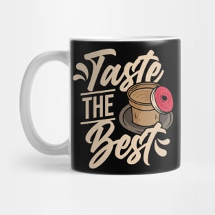 Coffee - Taste The Best Mug